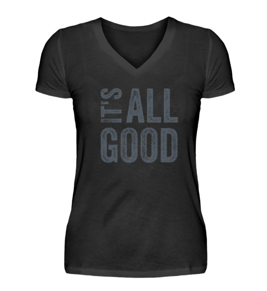 It's all good - V-Neck Damen Shirt_BLACK