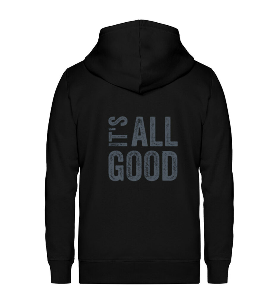 RoadTripLove - Zipper: It-s all good - Unisex Organic Zipper-16